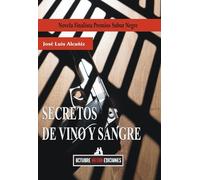 Secretos de vino y sangre (POLICIACA JOSE VACCARO)