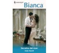 Secretos Del Ayer (ebook)