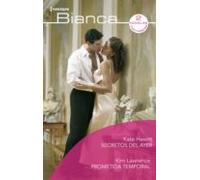 Secretos Del Ayer - Prometida Temporal (ebook)