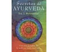 Secretos Del Ayurveda (SALUD Y VIDA NATURAL)
