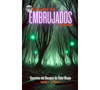 Secretos del Bosque de Hoia-Baciu (GKP Los lugares más embrujados del mundo - Serie 1)