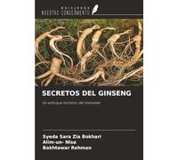 SECRETOS DEL GINSENG: Un enfoque holístico del bienestar