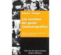 SECRETOS DEL GUION CINEMATOGRAF (ESCRITURA CREATIVA)