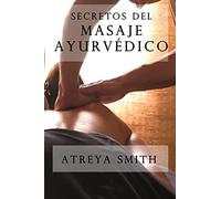 Secretos del masaje ayurvedico