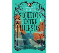Secretos entre huesos (Cozy Mystery Juvenil): 5