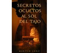 Secretos ocultos al sol del Tajo: Investigando el paso del Cid