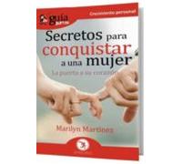 Secretos Para Conquistar A Una Mujer