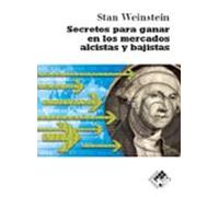 Secretos Para Ganar En Los Mercados Alcistas Y Bajistas