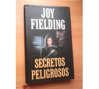 Secretos peligrosos