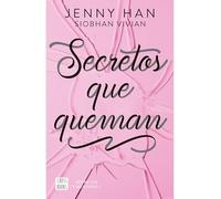 Secretos Que Queman / Burn for Burn: 1 (Secretos Y Mentiras)