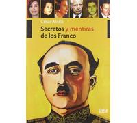 Secretos Y Mentiras De Los Franco