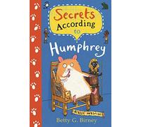 Secrets According to Humphrey (Humphrey the Hamster)