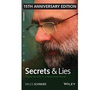Secrets and Lies: Digital Security in a Networked World