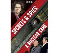 Secrets and Spies: A Nuclear Game [DVD]
