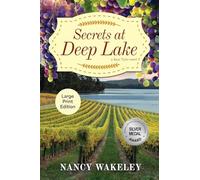 Secrets at Deep Lake (A Kate Tyler Novel)