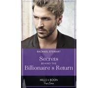 Secrets Behind The Billionaires Return (ebook)
