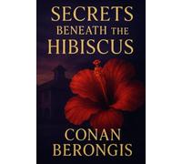 Secrets Beneath the Hibiscus