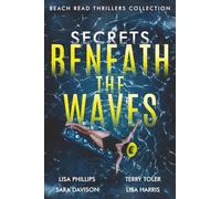 Secrets Beneath the Waves: Beach Read Thrillers