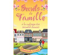 Secrets de famille à la confiserie des secondes chances (La série La confiserie des secondes chances)