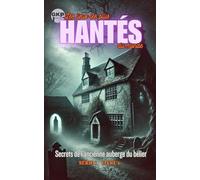 Secrets de l'ancienne auberge du bélier (GKP Les lieux les plus hantés du monde - Série 1)