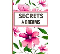 Secrets, Dreams & Plans: Journal for Women: 100 Lined Pages for Your Best Life
