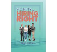 Secrets for Hiring Right