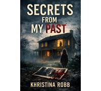 Secrets From My Past