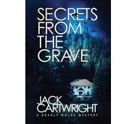 Secrets From The Grave