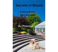 Secrets in Bloom: WillowBrook cozy mystery