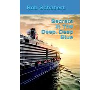 Secrets In The Deep, Deep Blue