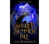 Secrets in the Summer Isle (Anahera)