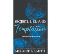 Secrets, Lies, and Temptation: A Forbidden Age Gap Romance: 3 (L.A. Rock Scene)