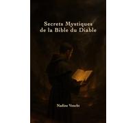 Secrets Mystiques de la Bible du Diable