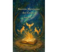 Secrets Mystiques des Contes