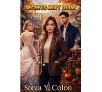 Secrets Next Door (Secrets Next Door Meets The Rose Network)