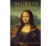 Secrets of a Super Famous Nightclub Owner