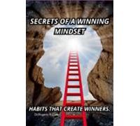 Secrets Of A Winning Mindset (ebook)
