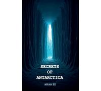 Secrets of Antarctica: 1
