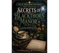 Secrets of Blackthorn Manor: A Cozy Murder Mystery Word Search Puzzle Collection (Tea & Treachery Mysteries)