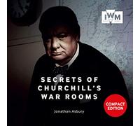Secrets Of Churchills War Rooms Compact Ed: Compact Edition