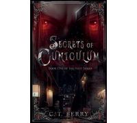 Secrets of Cuniculum: 1 (The Nriv)