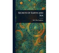 Secrets of Earth and Sea