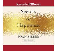 Secrets of Happiness