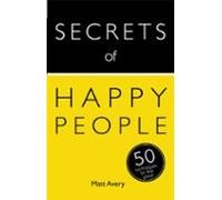 Secrets Of Happy People (ebook)