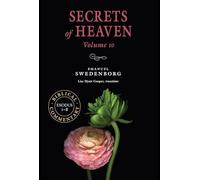 Secrets of Heaven: The Portable New Century Edition (10)