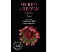Secrets of Heaven Volume 9: The Portable New Century Edition (Volume 9)