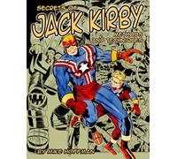 Secrets of Jack Kirby Methods & Techniques