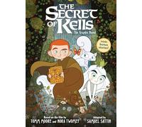 SECRETS OF KELLS HC: The Graphic Novel (Cartoon Saloon’s Irish Folklore)