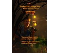 Secrets Of Living Close by Irina Kozorog (2014-08-09)