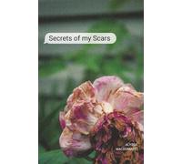 Secrets of my Scars